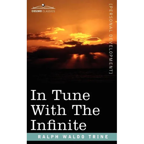 In Tune with the Infinite - Paperback