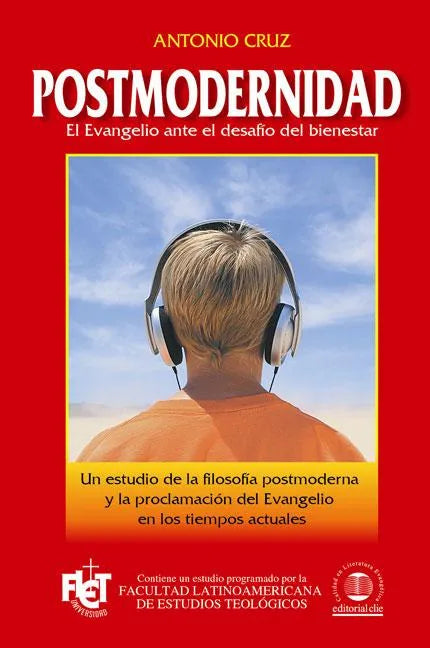 Postmodernidad: El Evangelio Ante el Desafio del Bienestar - Paperback