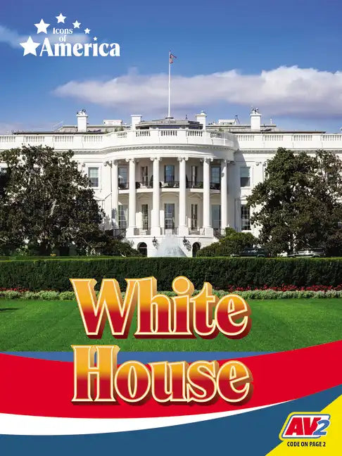 White House - Library Binding