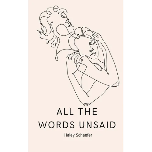 All The Words Unsaid - Paperback