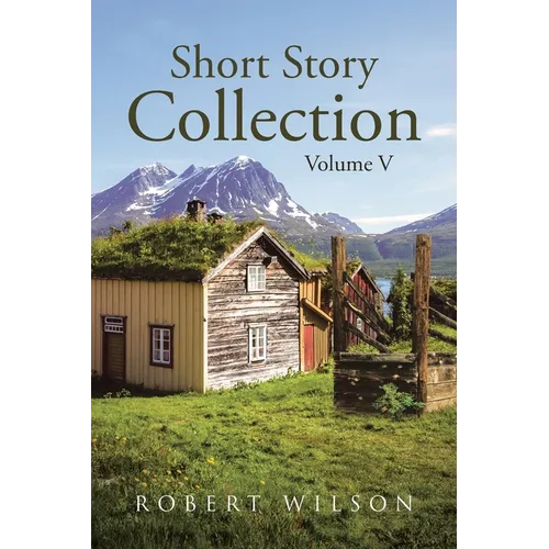 Short Story Collection: Volume V - Paperback