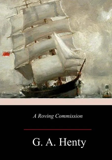 A Roving Commission - Paperback