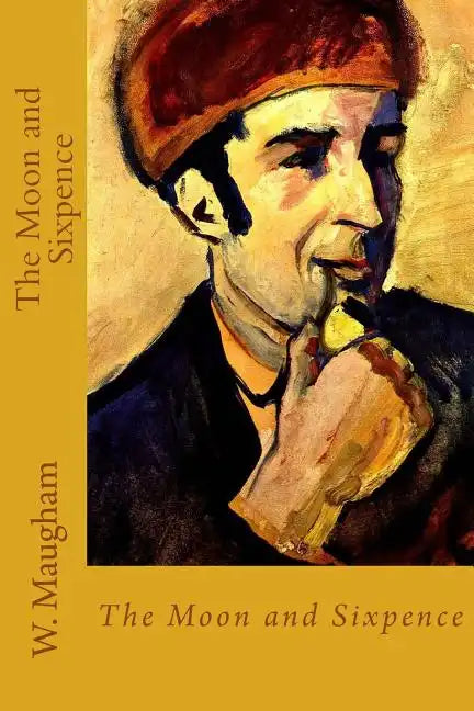 The Moon and Sixpence - Paperback