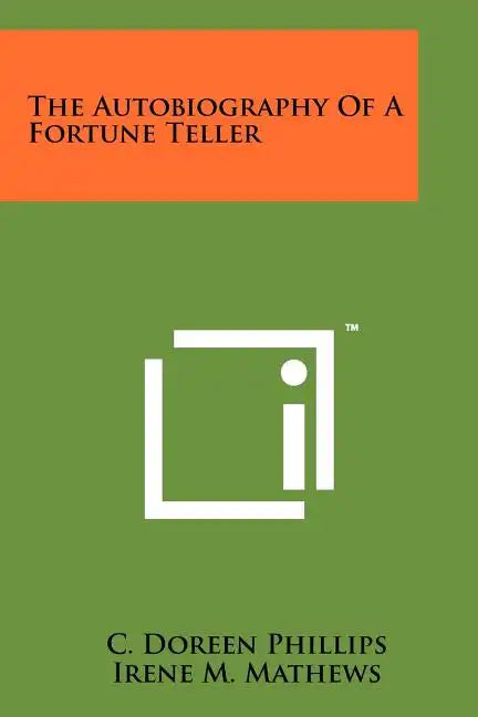 The Autobiography Of A Fortune Teller - Paperback