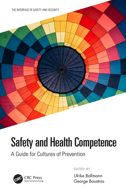 Safety and Health Competence: A Guide for Cultures of Prevention - Hardcover