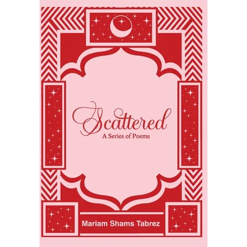 Scattered: A Series of Poems - Hardcover