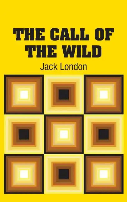 The Call of the Wild - Hardcover