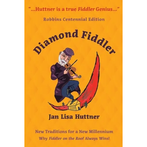 Diamond Fiddler: New Traditions for a New Millennium -- Why 