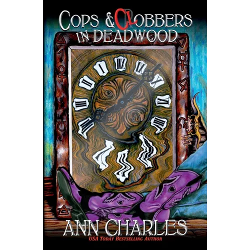 Cops and Clobbers in Deadwood - Paperback