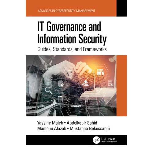 IT Governance and Information Security: Guides, Standards, and Frameworks - Paperback
