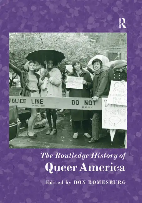 The Routledge History of Queer America - Paperback