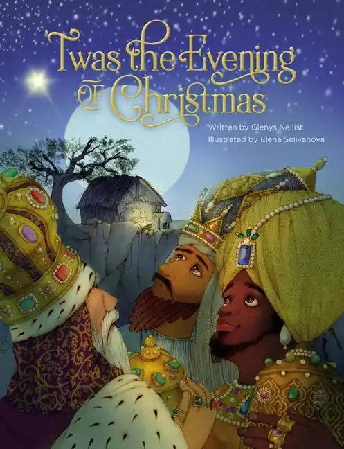'Twas the Evening of Christmas - Hardcover