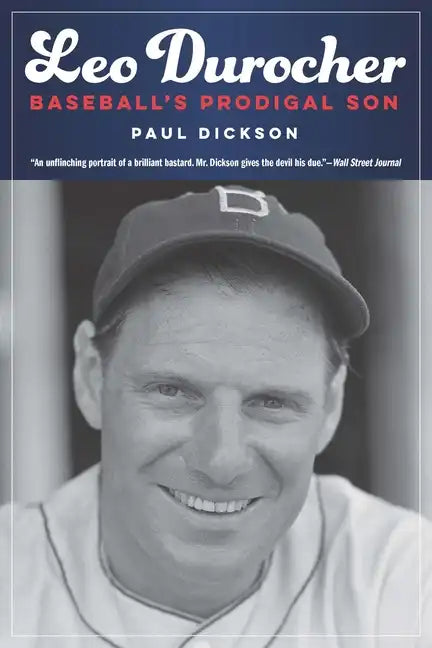 Leo Durocher: Baseball's Prodigal Son - Paperback