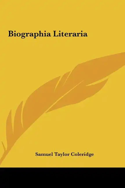 Biographia Literaria - Hardcover