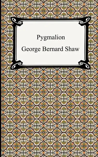 Pygmalion - Paperback