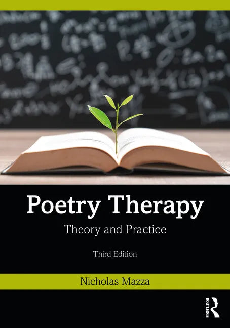 Poetry Therapy: Theory and Practice - Paperback