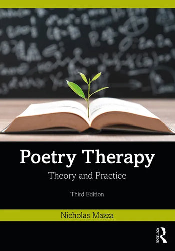 Poetry Therapy: Theory and Practice - Paperback