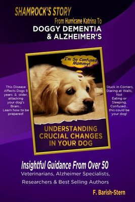 Doggy Dementia & Alzheimer's - Shamrock's Story - Paperback