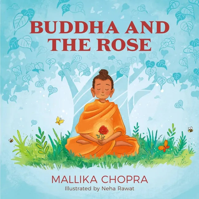 Buddha and the Rose - Hardcover