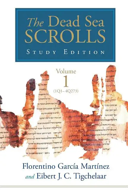 The Dead Sea Scrolls Study Edition, V1 - Paperback