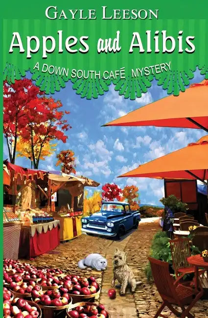 Apples and Alibis: A Down South Cafe Mystery - Paperback