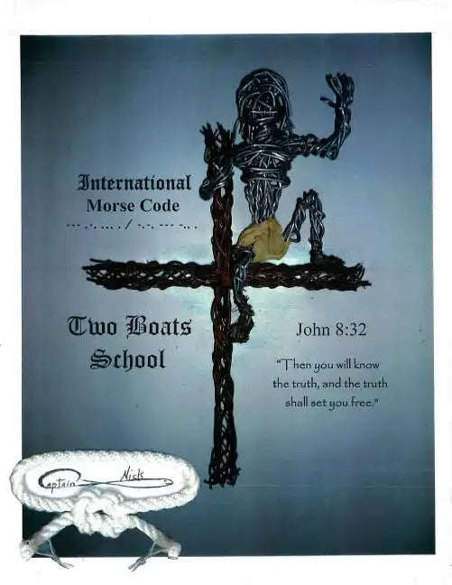 International Morse Code: Two Boats School - Paperback