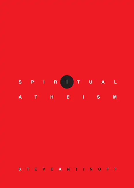Spiritual Atheism - Paperback