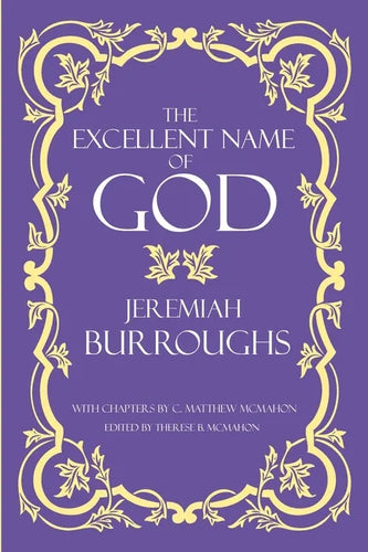 The Excellent Name of God - Paperback