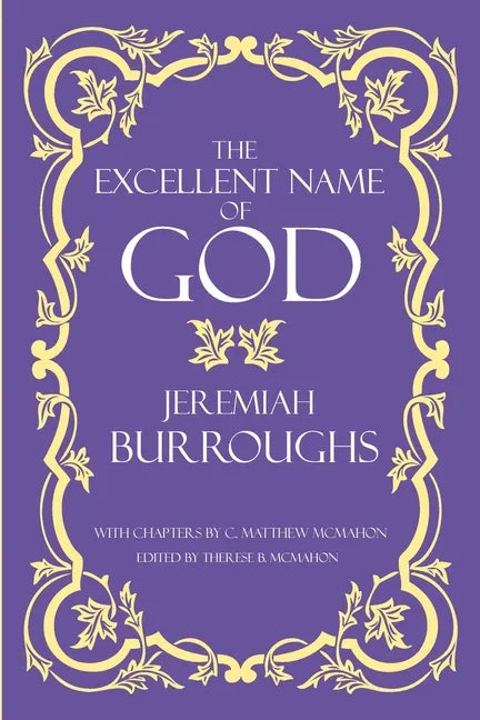 The Excellent Name of God - Paperback