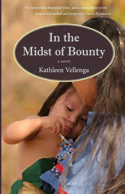 In the Midst of Bounty - Paperback