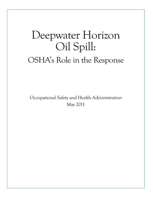Deepwater Horizon Oil Spill: OSHA's Role in the Response - Paperback
