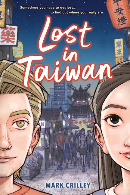 Lost in Taiwan (a Graphic Novel) - Hardcover