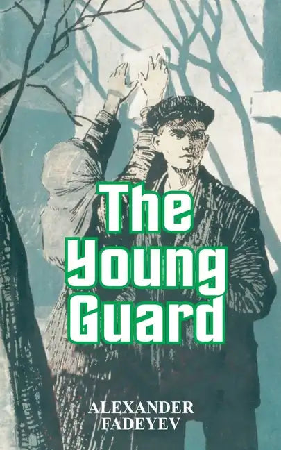 The Young Guard - Paperback