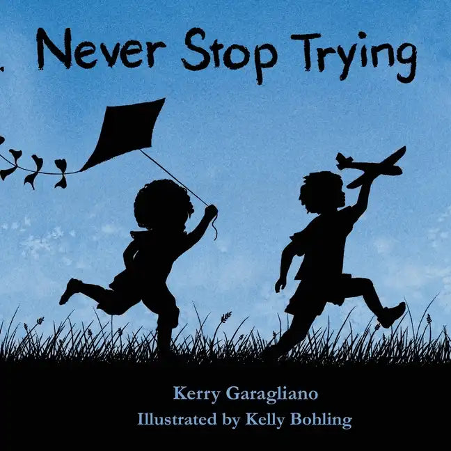 Never Stop Trying - Paperback