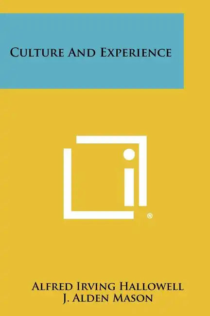 Culture And Experience - Paperback