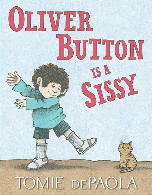 Oliver Button Is a Sissy - Paperback