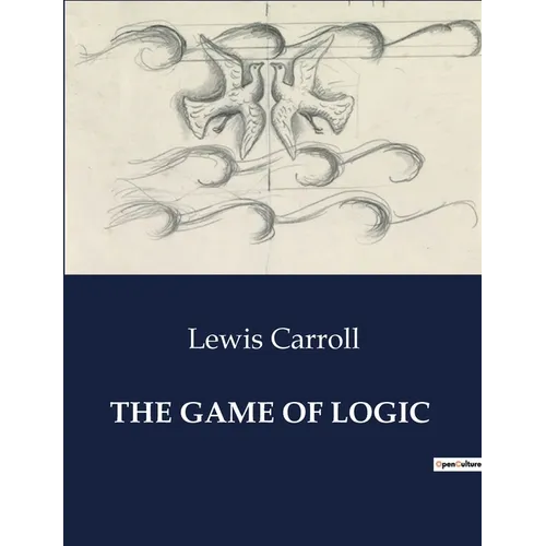 The Game of Logic - Paperback