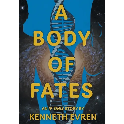 A Body of Fates - Hardcover