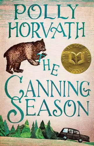 The Canning Season: (National Book Award Winner) - Paperback