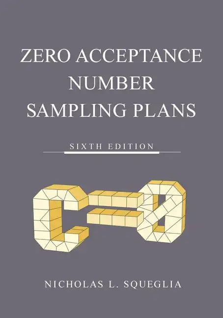 Zero Acceptance Number Sampling Plans - Paperback