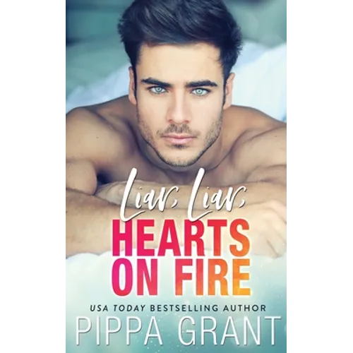 Liar, Liar, Hearts on Fire - Paperback