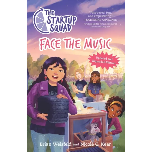 The Startup Squad: Face the Music (The Startup Squad, 2): Updated and Expanded Edition - Paperback