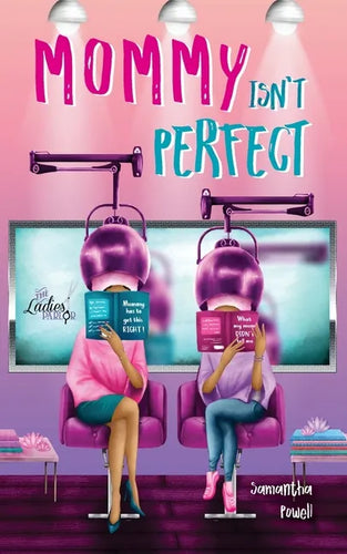 Mommy Isn't Perfect - Paperback