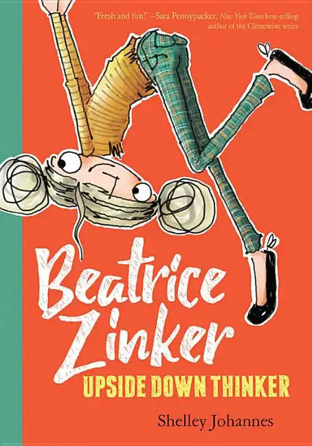 Beatrice Zinker, Upside Down Thinker - Paperback
