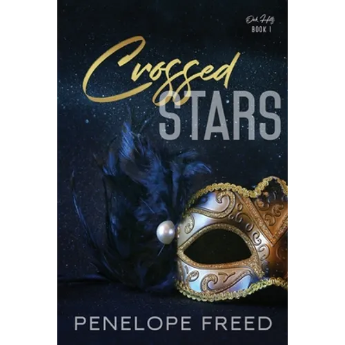 Crossed Stars: a Romeo and Juliet retelling - Paperback