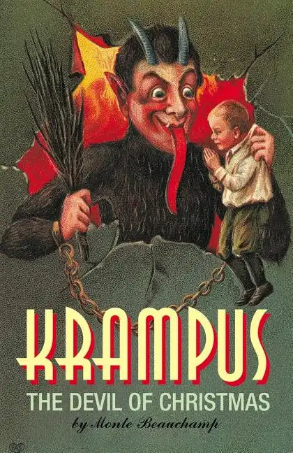 Krampus: The Devil of Christmas - Hardcover