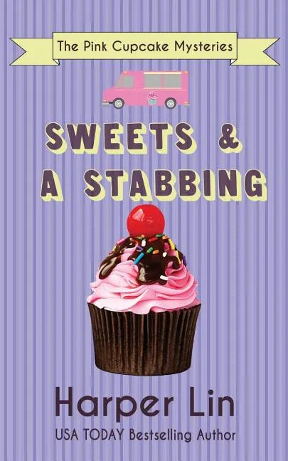 Sweets and a Stabbing - Paperback