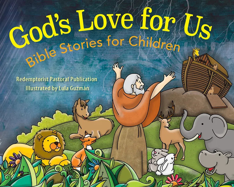 God's Love for Us: Bible Stories for Children - Hardcover