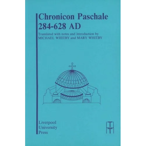 Chronicon Paschale 284-628 - Paperback