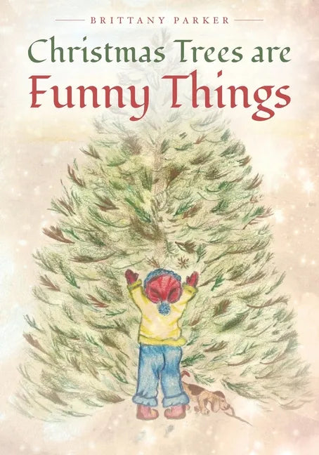 Christmas Trees are Funny Things - Paperback
